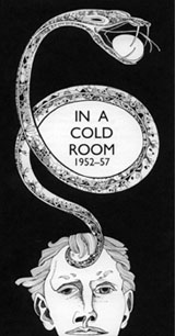 Section One: In a Cold Room